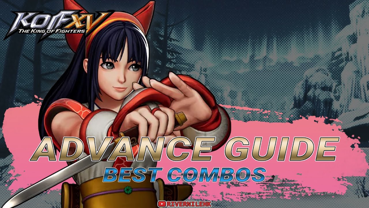 Nakoruru Best Combos ナコルル コンボ集 | ADV Guide #24 | KOF XV | ver1.51