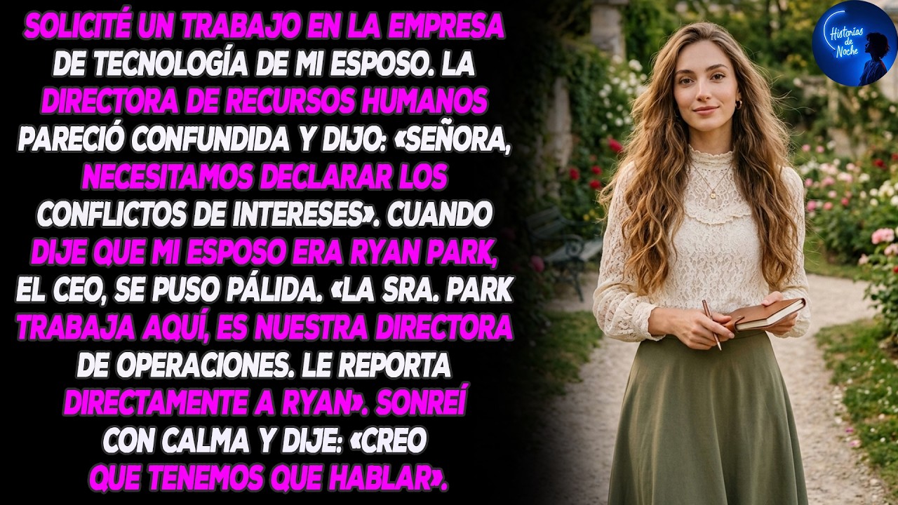 Apliqué A La Empresa De Mi Esposo Y Me Dijeron Que La 