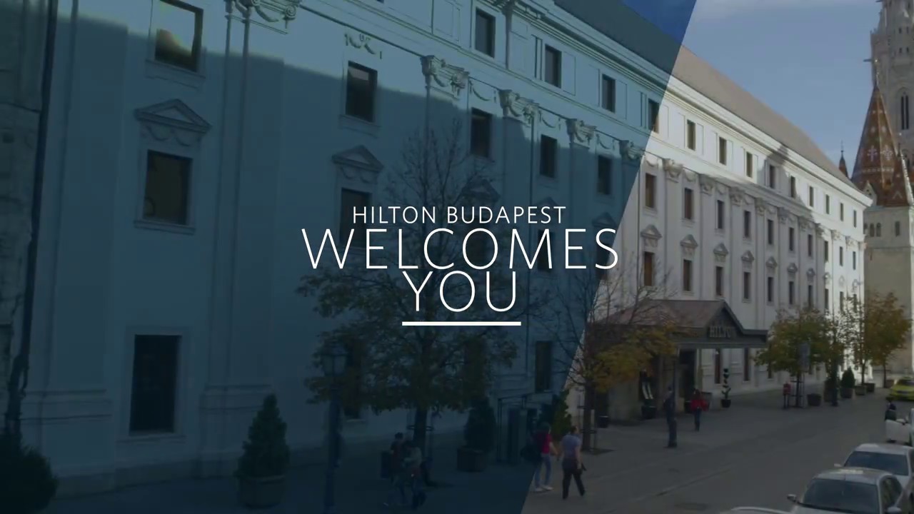 Welcome to Hilton Budapest