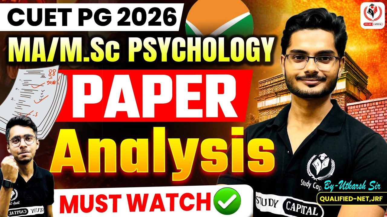 CUET PG 2026 || CUET Paper psychology 2026 discuss!!!! || Study Capital ||