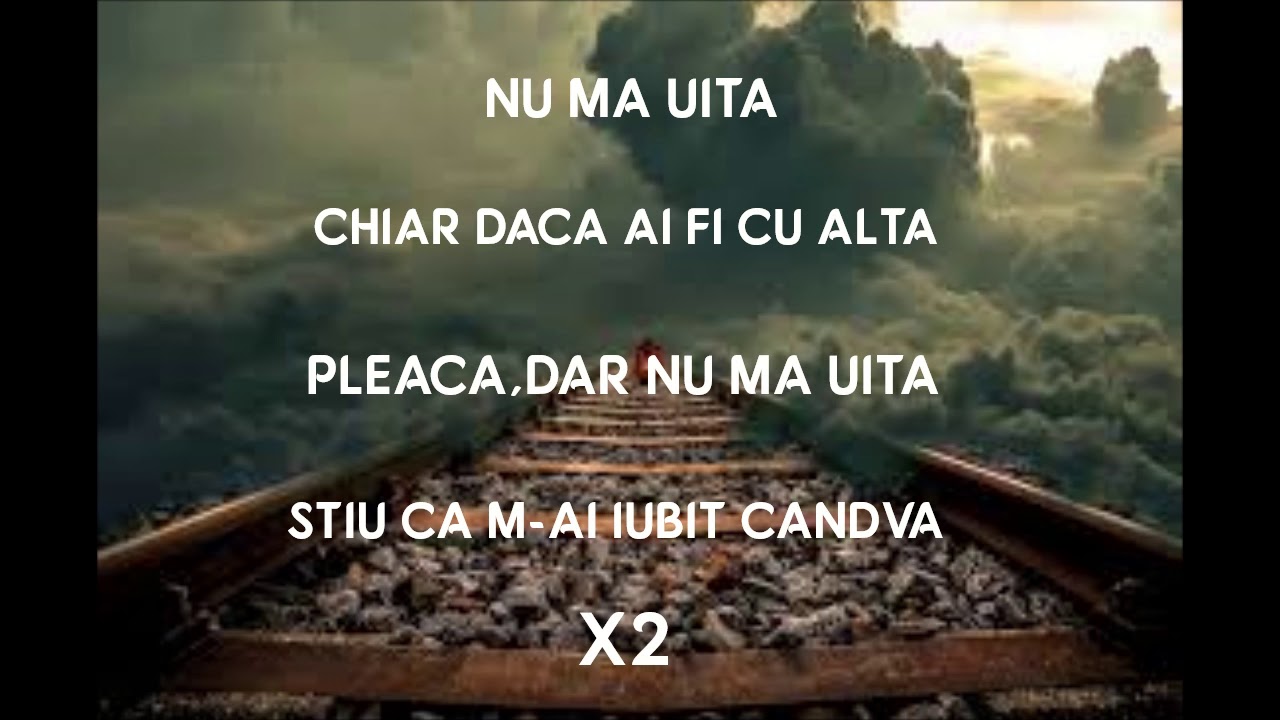 Nu ma uita lyrics-Ioana Ignat