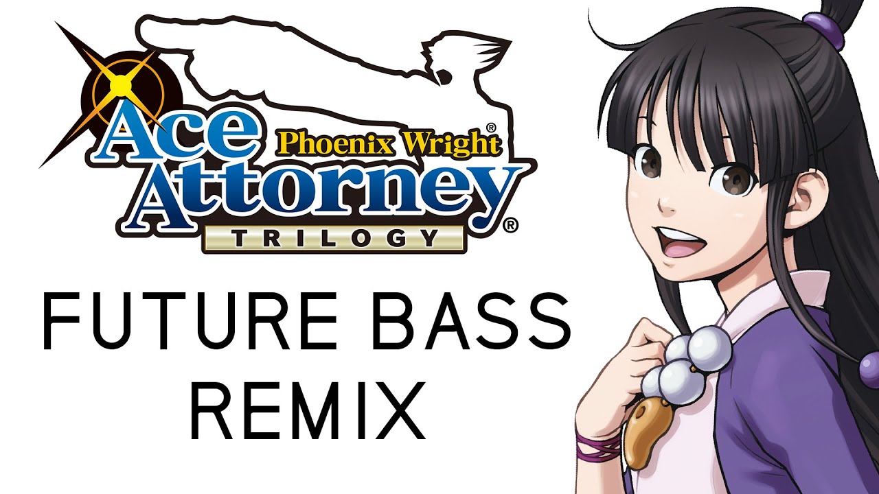Turnabout Sisters/Maya's Theme (Phoenix Wright: Ace Attorney) FUTURE BASS Remix