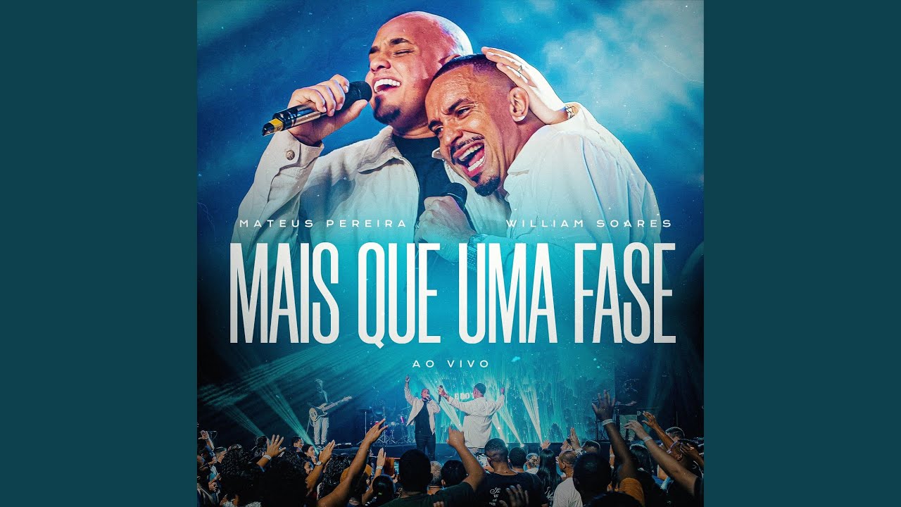 Mais Que Uma Fase (Ao Vivo)