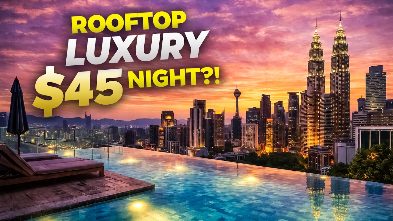 Budget Hotels in KUALA LUMPUR with Rooftop Infinity Pools… Under $100? (Top 5)