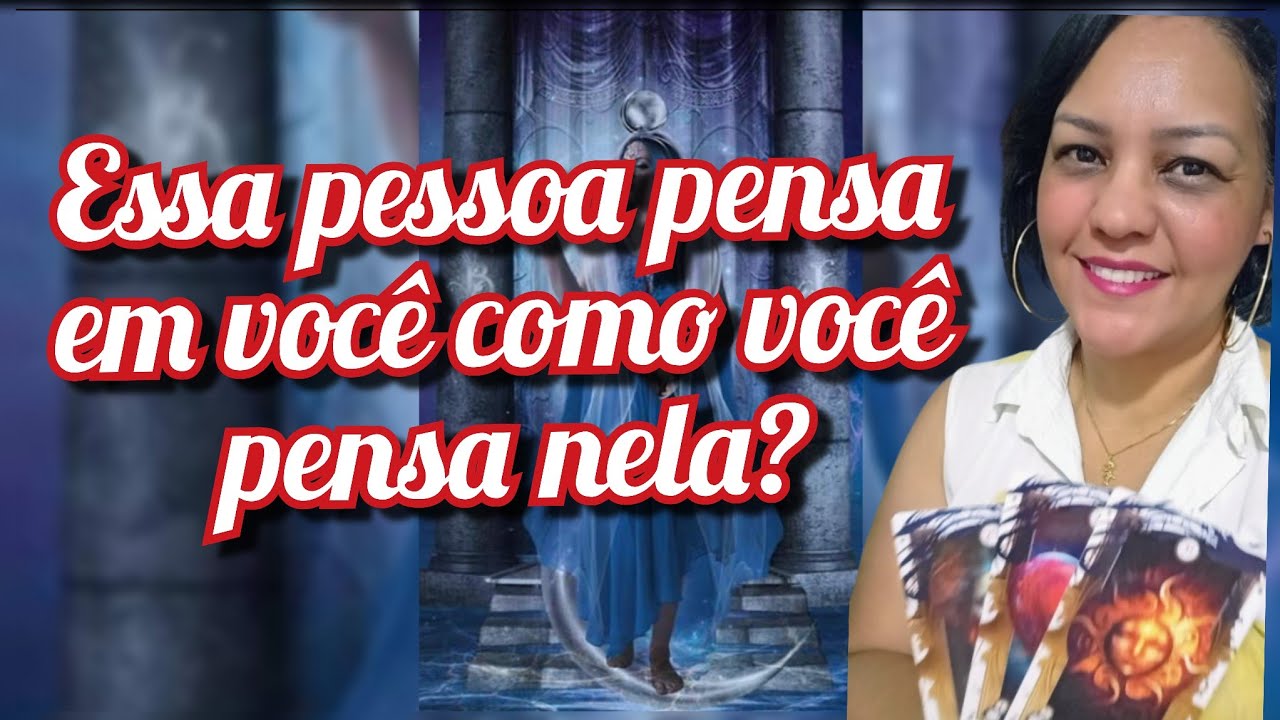 Essa pessoa pensa em você como você oce pensa nela?