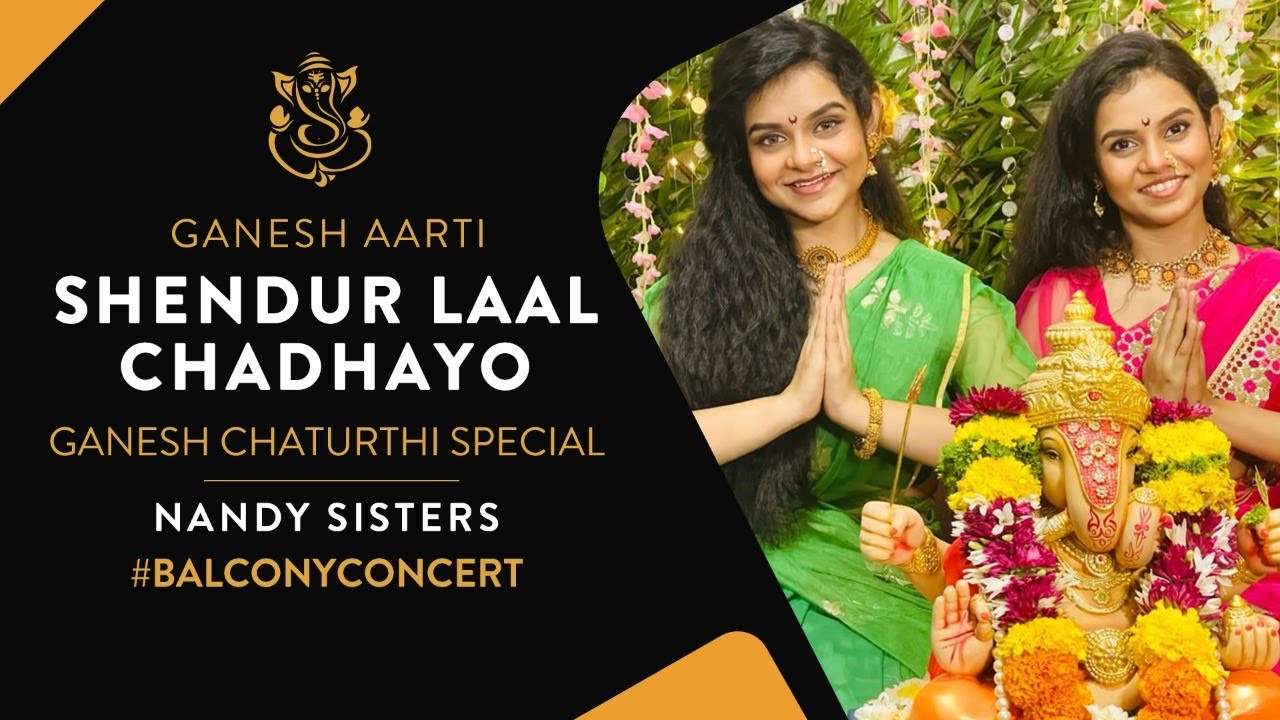 Ep 30 #Ganesh Aarti | Shendur Laal Chadhayo | Antara & Ankita | Ganesh Vandana  | Nandy Sisters