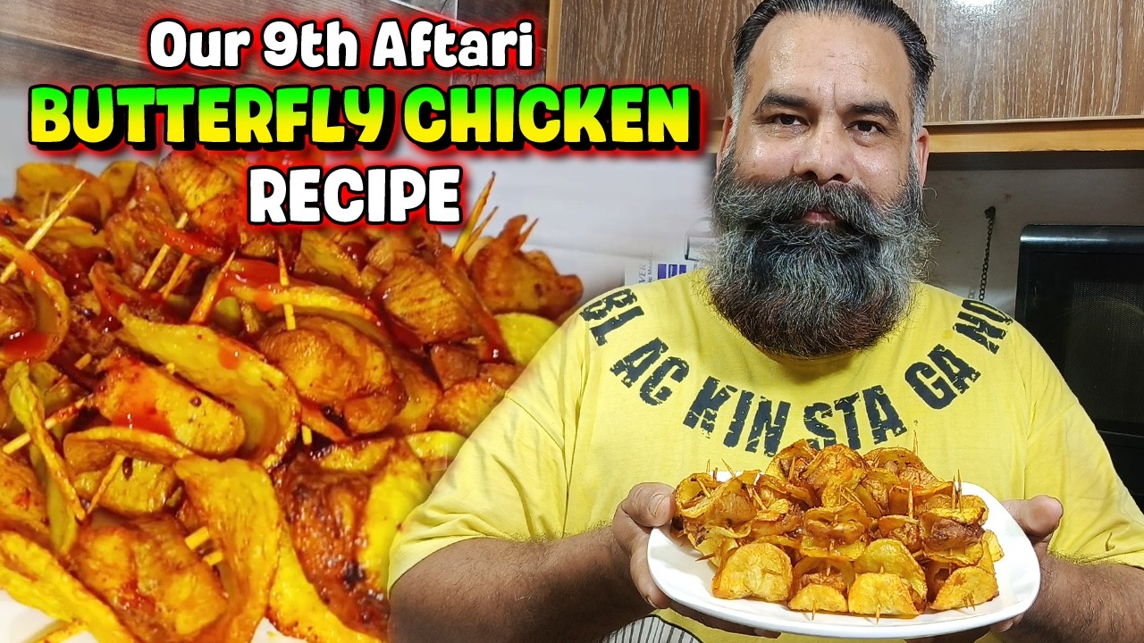 Butterfly Chicken Recipe || Iftar & Ramadan Special Recipe || Our 9th Aftari || Ramadan Mubarak