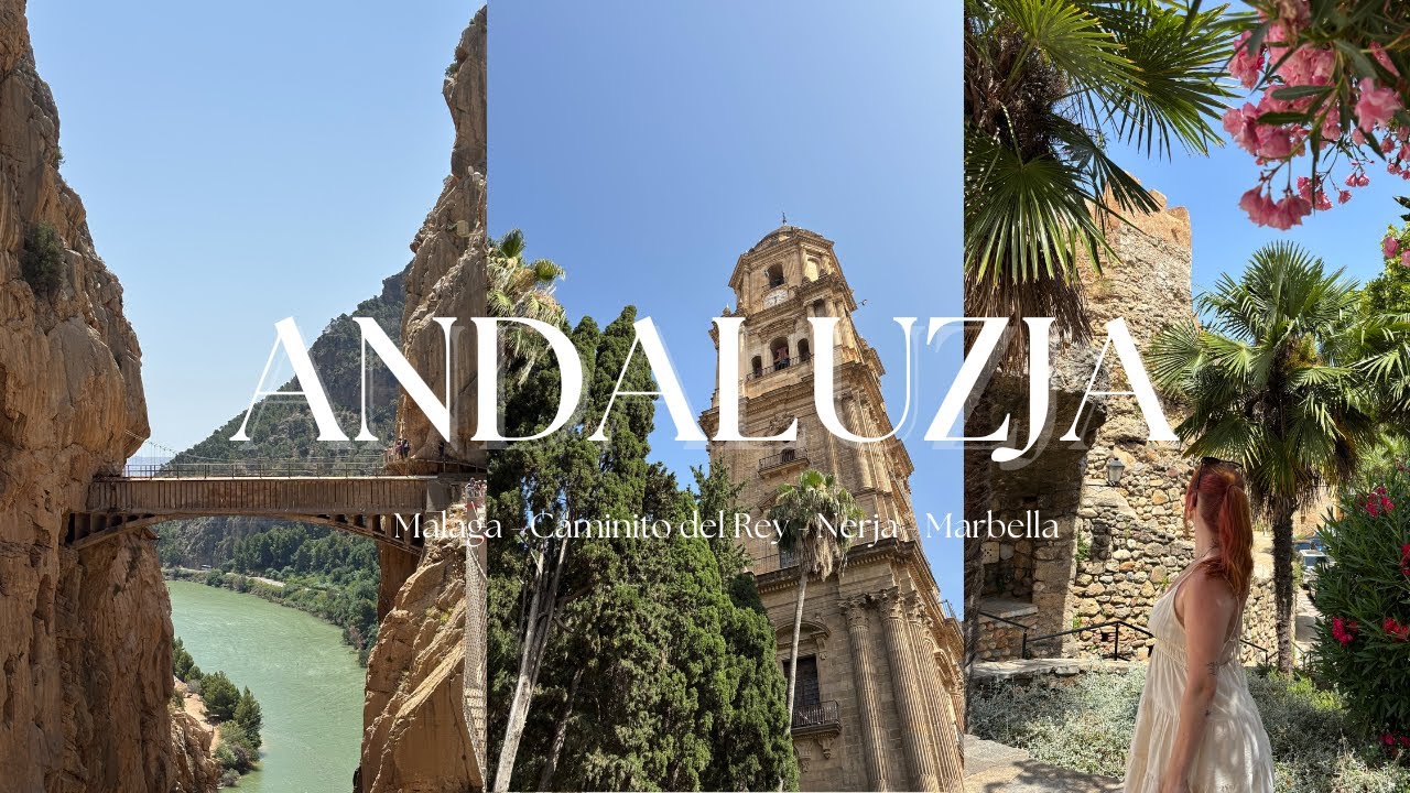 ANDALUZJA VLOG / Malaga / Caminito del Rey / jaskinie Nerja / plażowanie i pyszne jedzonko