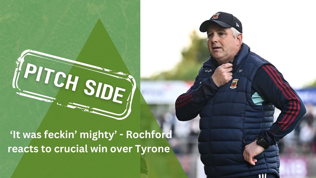'Feckin' mighty' - Stephen Rochford reacts to Mayo win