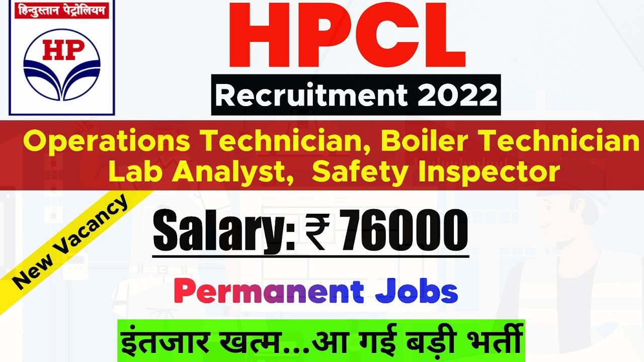 HPCL Recruitment 2022 | Maintenance/Operation Technician Vacancy | HPCL Refinery Vacancy 2022