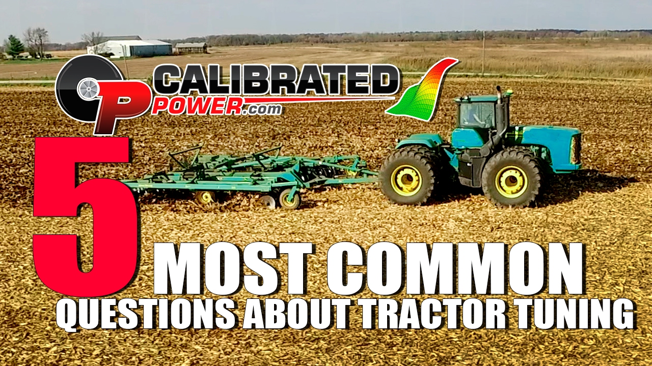 5 Most Common Questions about Tractor Tuning