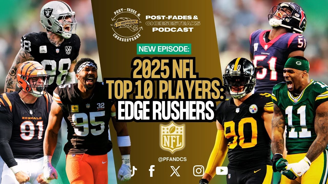 2025 TOP 10 NFL PLAYER RANKINGS: Edge Rushers