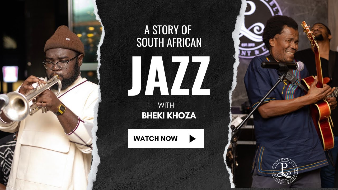 A Story Of South African Jazz with Bheki Khoza | Platinum Conversations Ep. 1