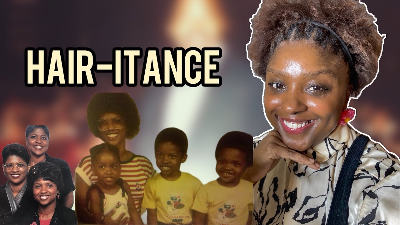 Hair-itance: Aunties, My Mama & Me | Natural Hair Over 40
