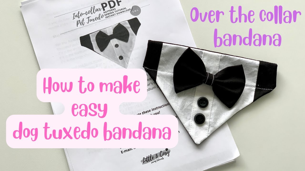 How to make a dog tuxedo bandana/DIY OVER THE COLLAR DOG BANANA/Perfect for wedding pictures