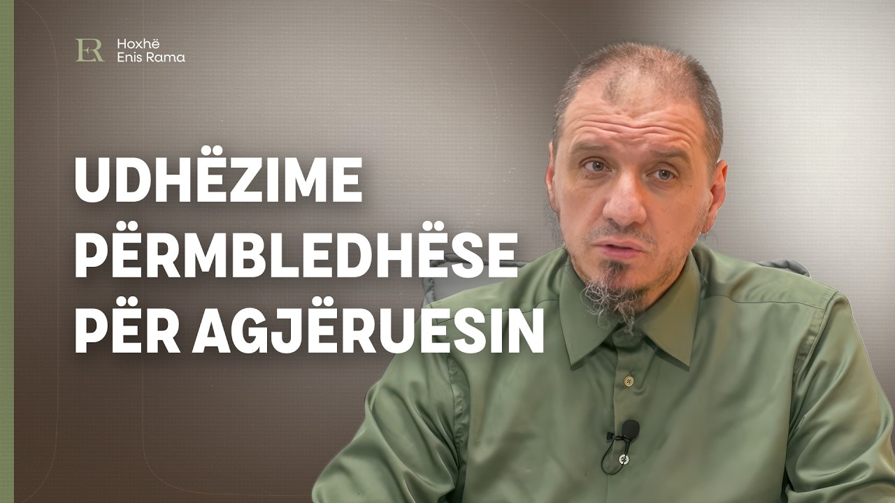 Udhëzime përmbledhëse për agjëruesin - Enis Rama