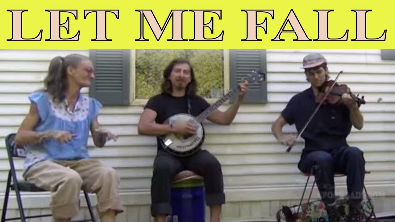 Let Me Fall - Spoon Lady & the Tater Boys