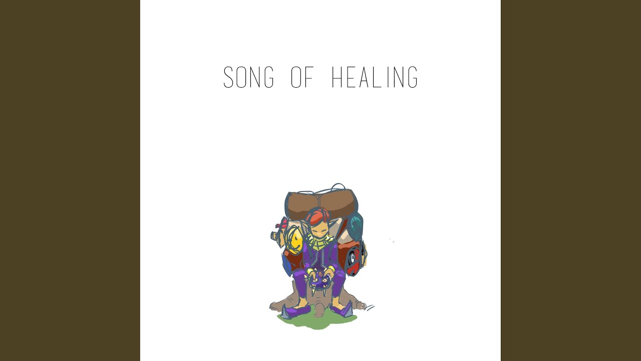 Song of Healing (From 