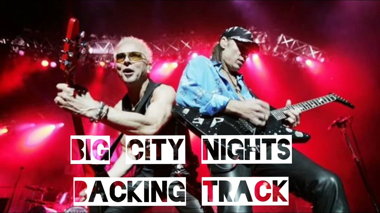 Scorpions - Big City Nights - Backing Track