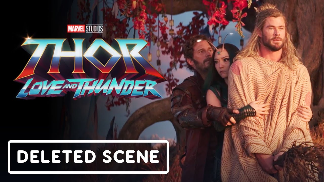 Thor: Love and Thunder - Official Deleted Scene | Chris Hemsworth, Chris Pratt, Pom Klementieff