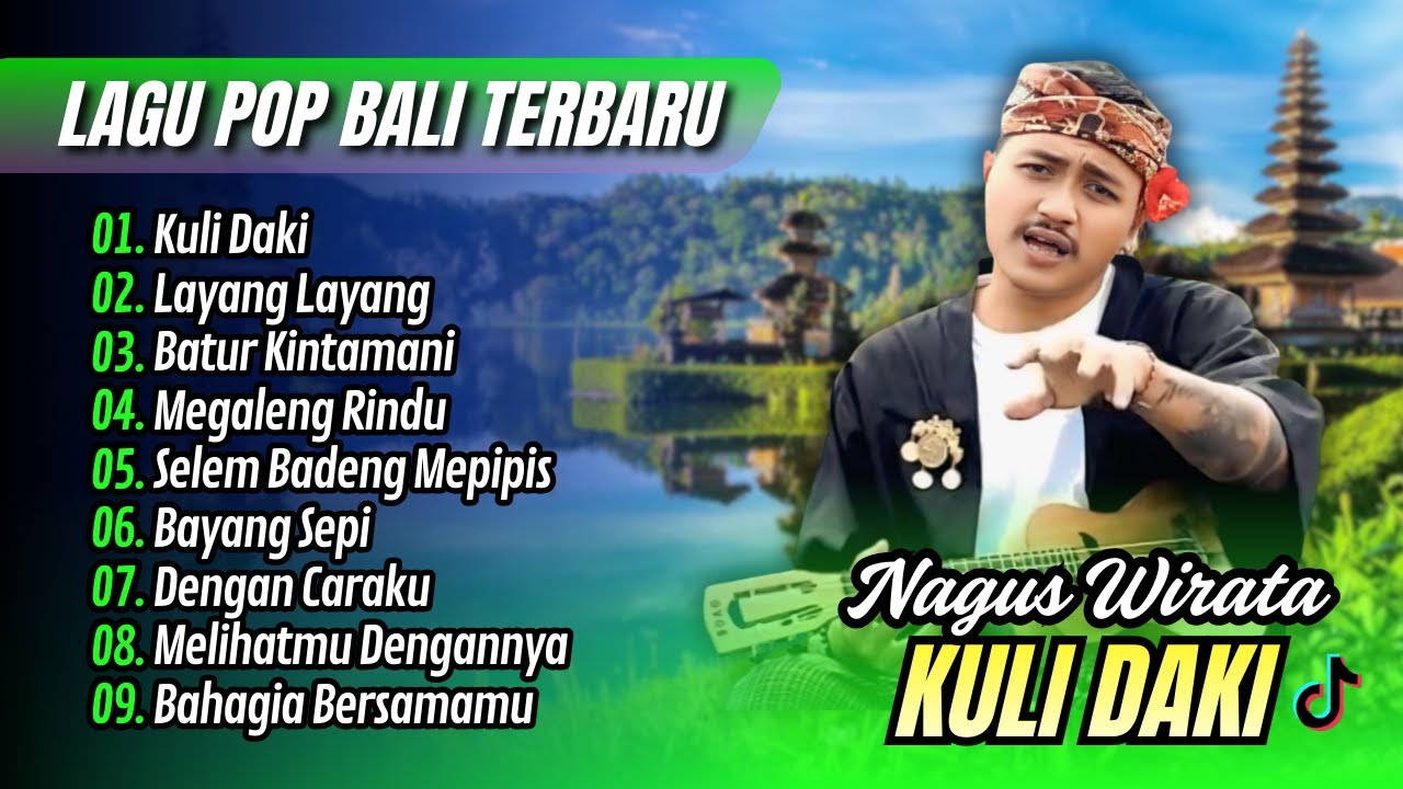 Bagus Wirata Full Album - KULI DAKI - LAYANG LAYANG || LAGU BALI VIRAL TERRBARU 2025