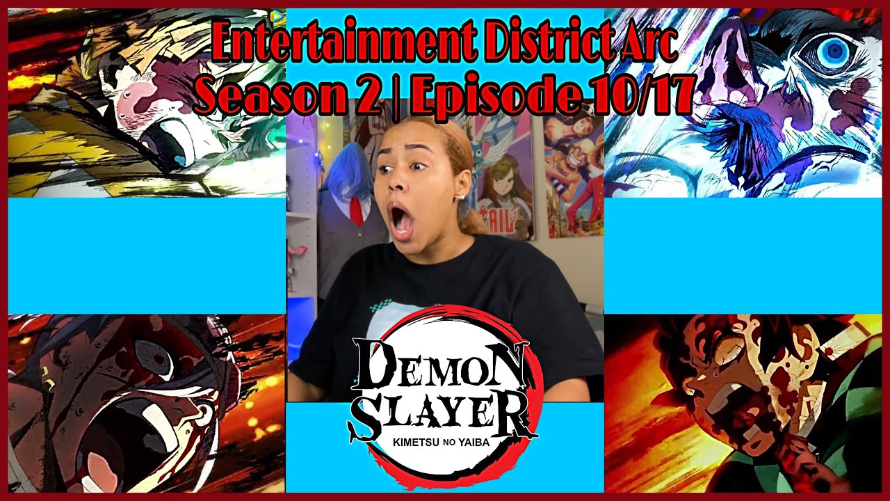 MOST EPIC FIGHT! | Demon Slayer 2x17 | Entertainment District Arc Ep 10 Reaction | KIMETSU NO YAIBA
