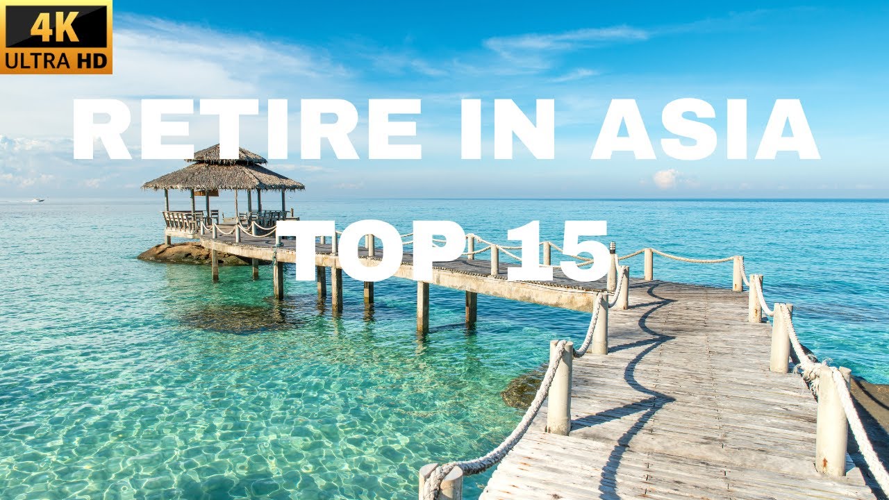 15 Best Countries to Live and Retire in Asia in 2026
