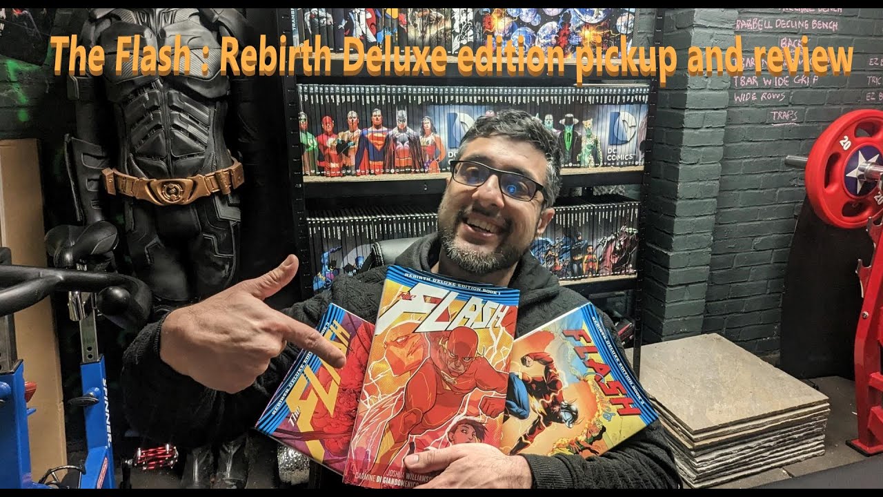The Flash : Rebirth deluxe edition haul and review!