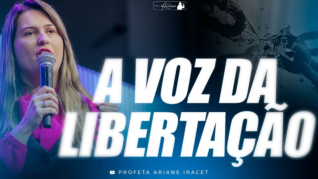 A VOZ DA LIBERTAÇÃO @arianeiracet