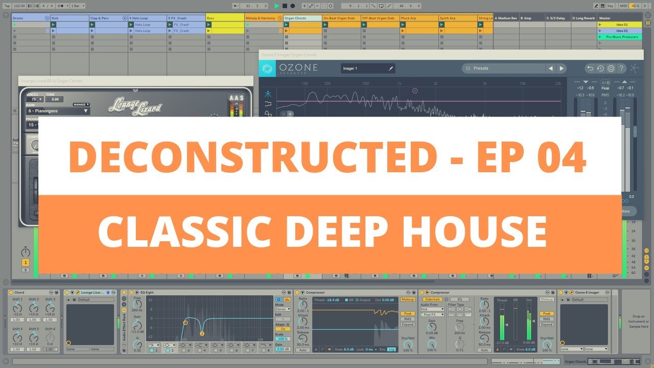 Ableton Live Tutorial - Classic Deep House [DECONSTRUCTED 04] - Free Template