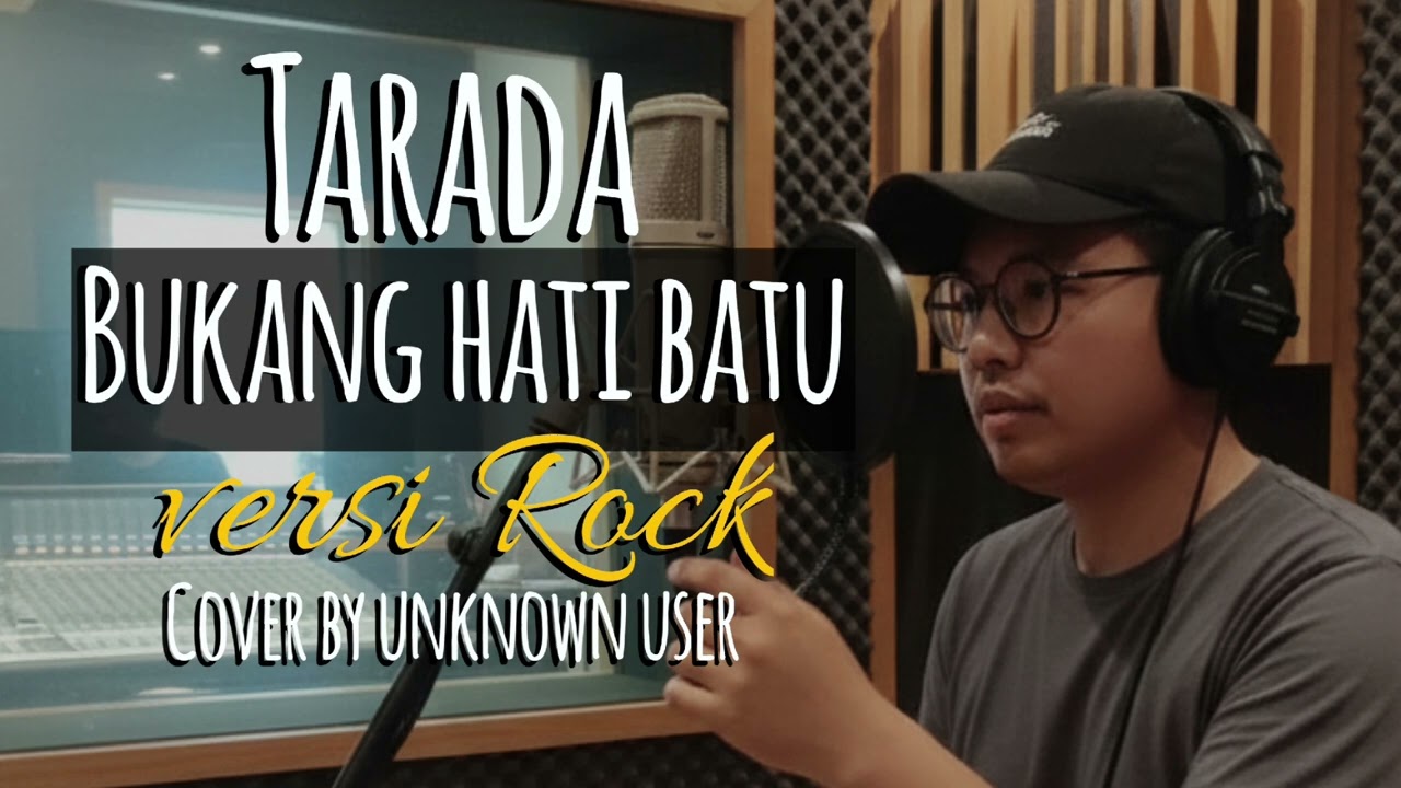 Bukang Hati Batu – Tarada | Cover Rock Emosional