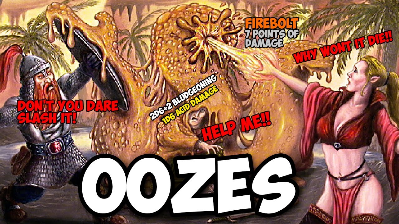 How to Use: Oozes - D&D/OSR