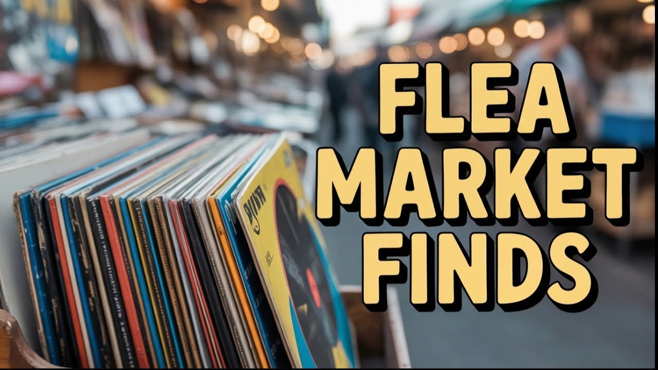 Did I Strike Vinyl Gold at the Flea Market?