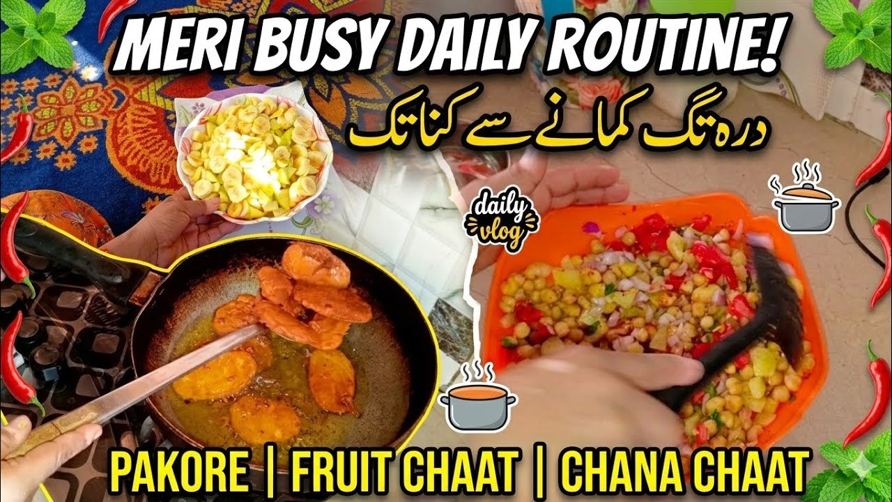 Meri Busy Daily Routine & Mazaydar Iftar Recipes 😋 | Pakore, Fruit Chaat & Chana Chaat | Daily Vlog