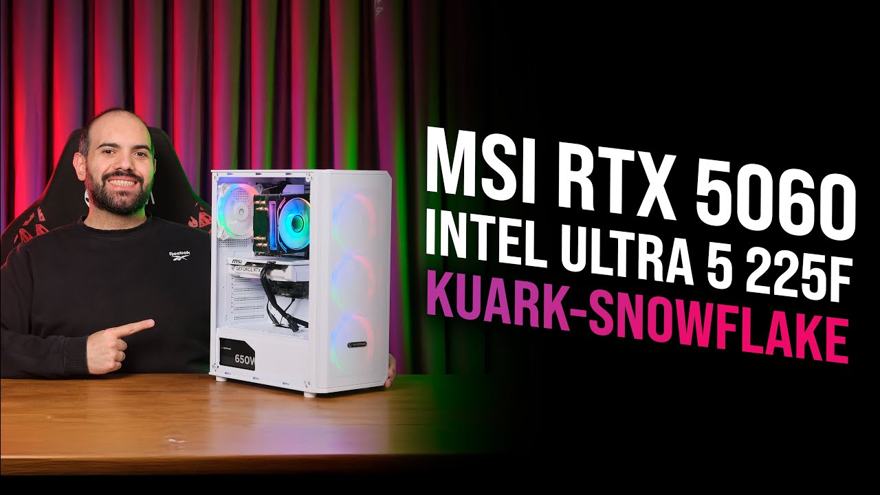 2025 YILININ SON OEM PAKETİ KUARK-SNOWFLAKE | MSI RTX 5060 - INTEL ULTRA 5 225F