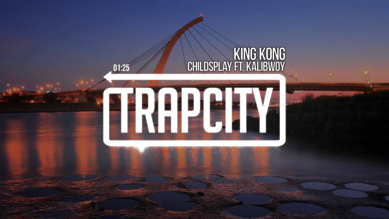 ChildsPlay - King Kong ft.  Kalibwoy
