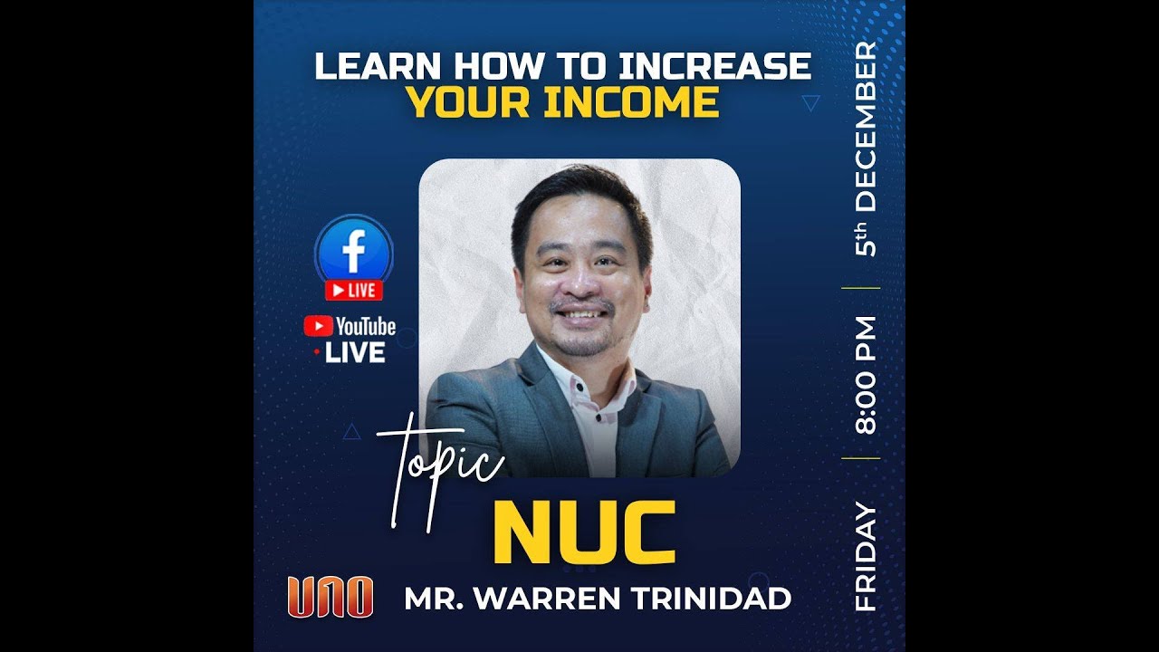 NUC (LEARN HOW TO INCREASE YOUR INCOME)