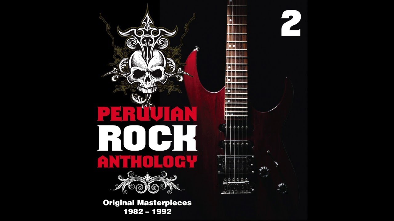 9. Maquillaje Sensual - Danai & Pateando Latas - Peruvian Rock Anthology, Vol. 2 - 1982 - 1992