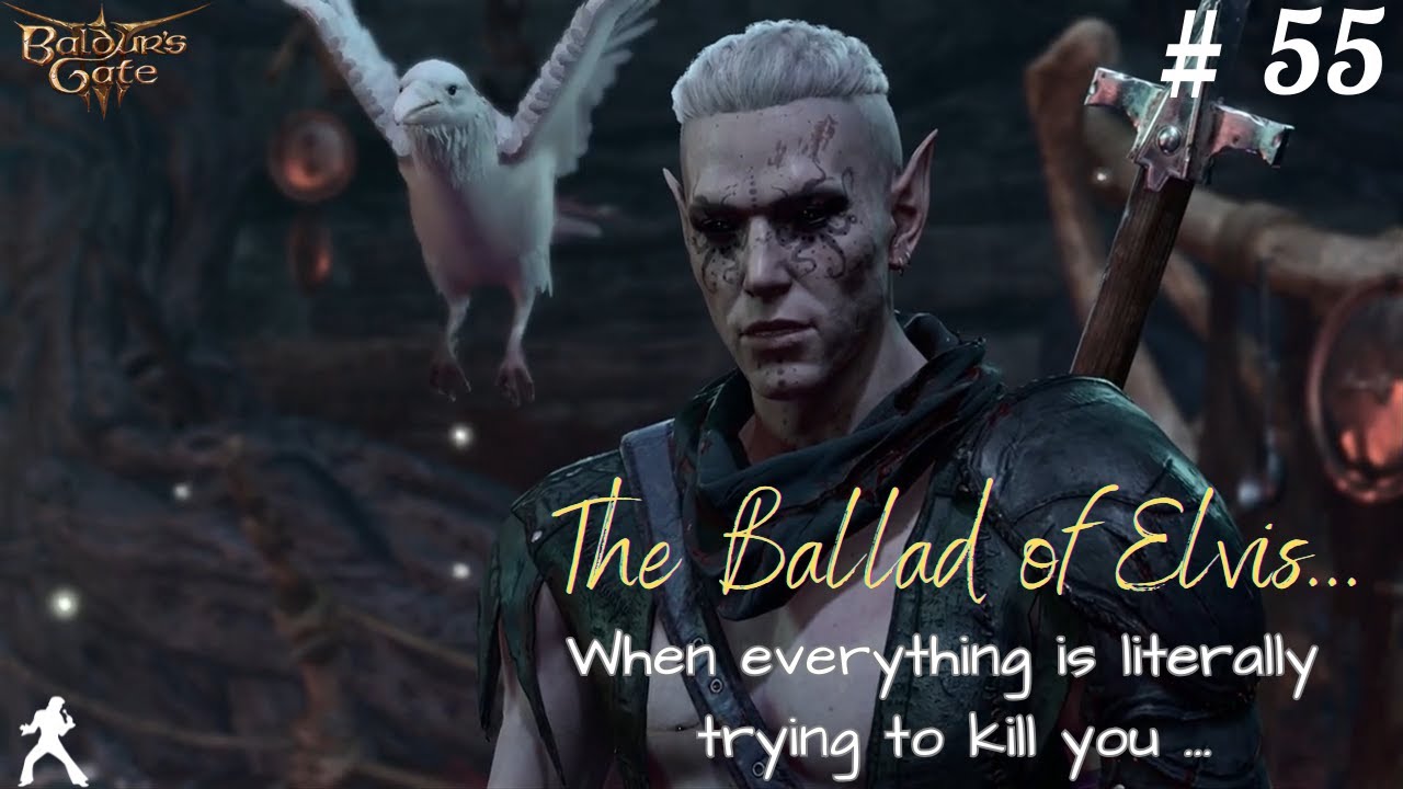 First Time playing BALDUR'S GATE 3 // 55 // When everything is literally trying to kill you