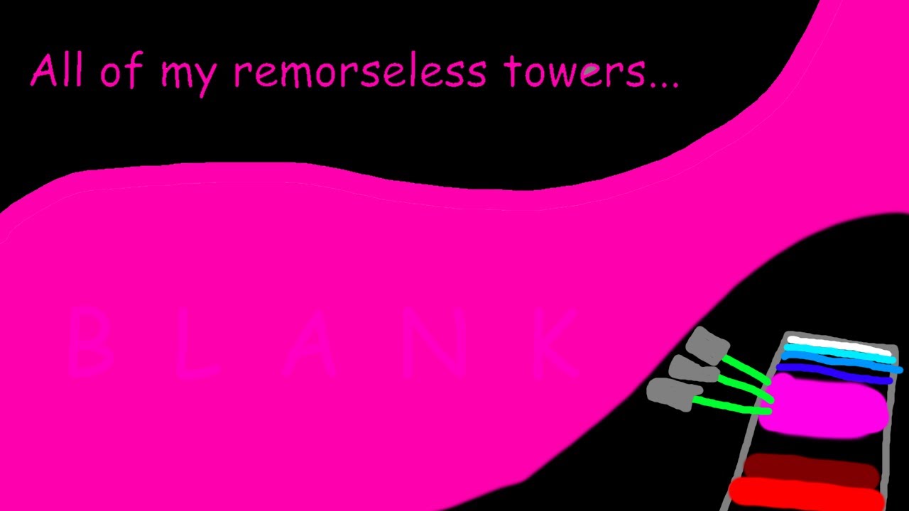 My first seven remorseless towers | JToH