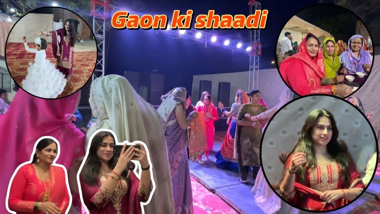Gaon ki shaadi mein kiye bahot maje😍🥳 || 