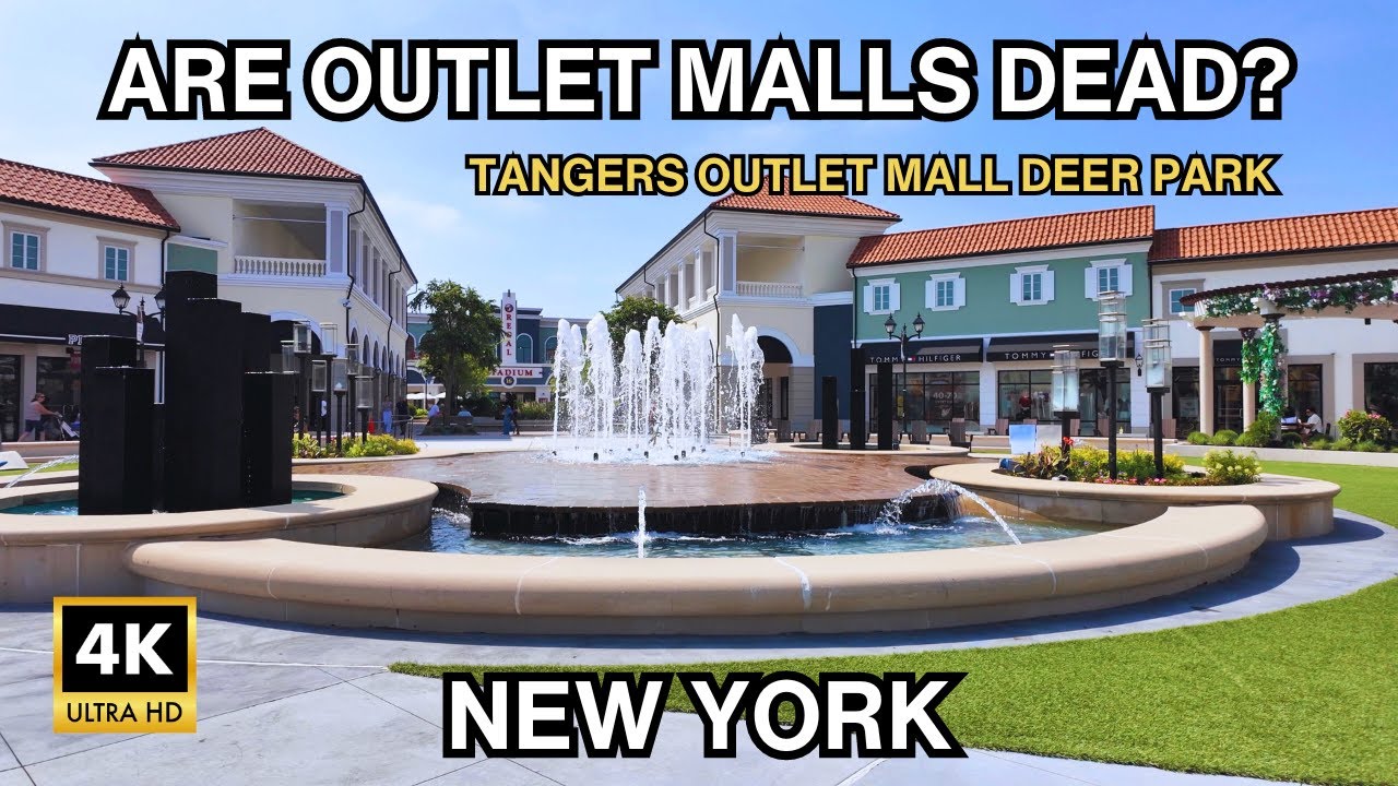 Are Outlets Malls Dead? | Tangers Outlet Mall at Deer Park |  Long Island New York Walking Tour 4K