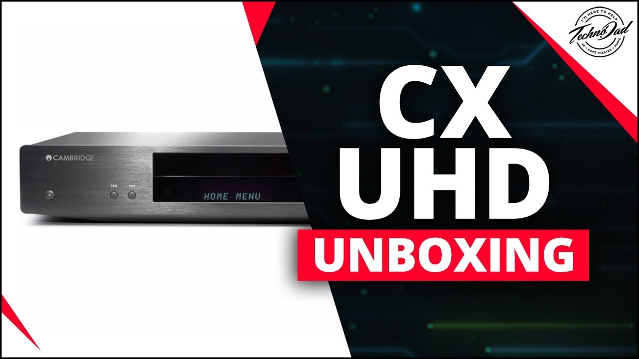 Cambridge Audio CXUHD | The Best Oppo UDP-203 Alternative!