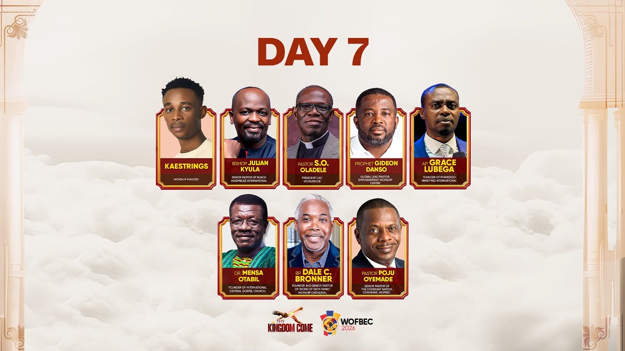WOFBEC 2026 || DAY 7 || THY KINGDOM COME || 8TH JANUARY 2026
