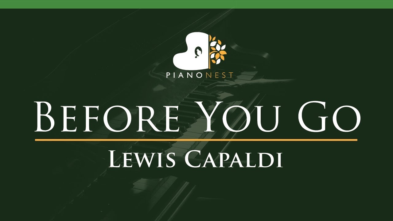 Lewis Capaldi - Before You Go - LOWER Key (Piano Karaoke Instrumental)