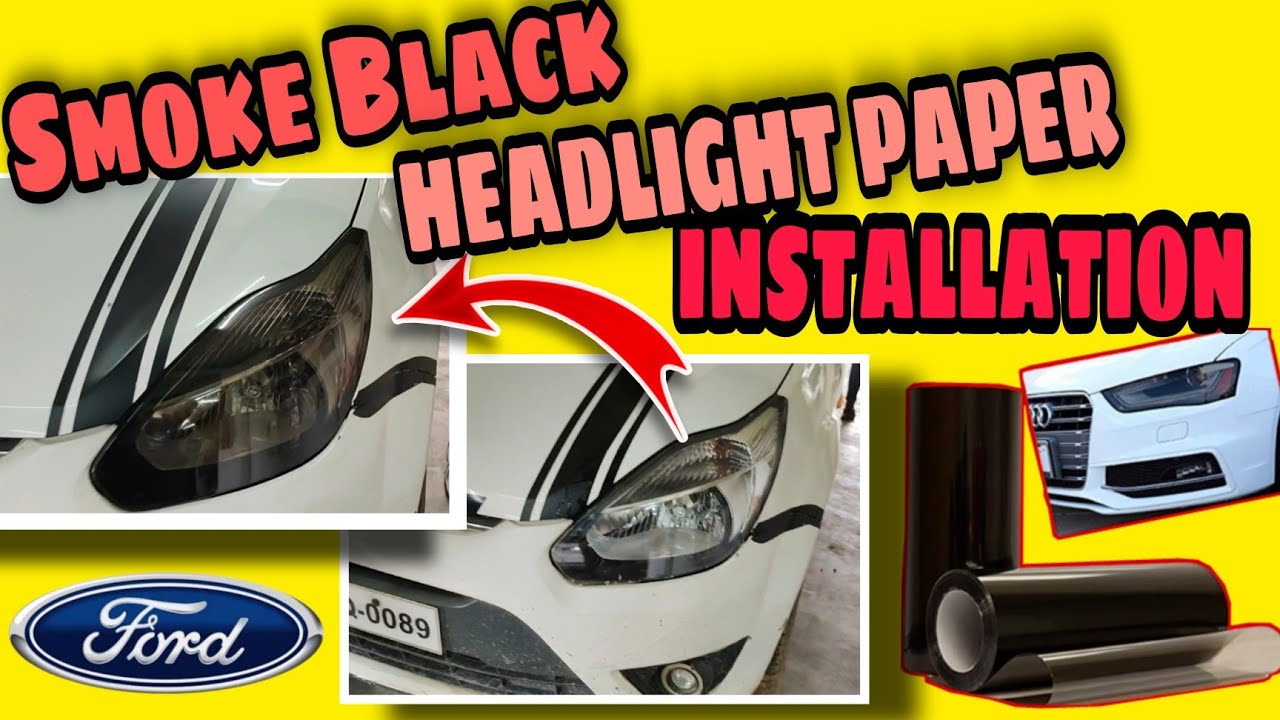 Ford FIGO🚙 Headlight Modification 🔥 By Smoke Black💥Headlight Protection Film⚡ By CAR EXPERTS Silchar