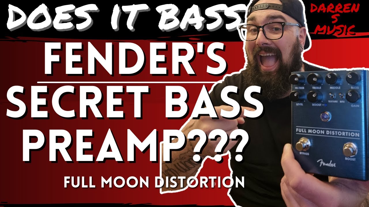 FENDER'S SECRET BASS PREAMP? | Full Moon Distortion | Does It Bass? #Fender #BassPreamp