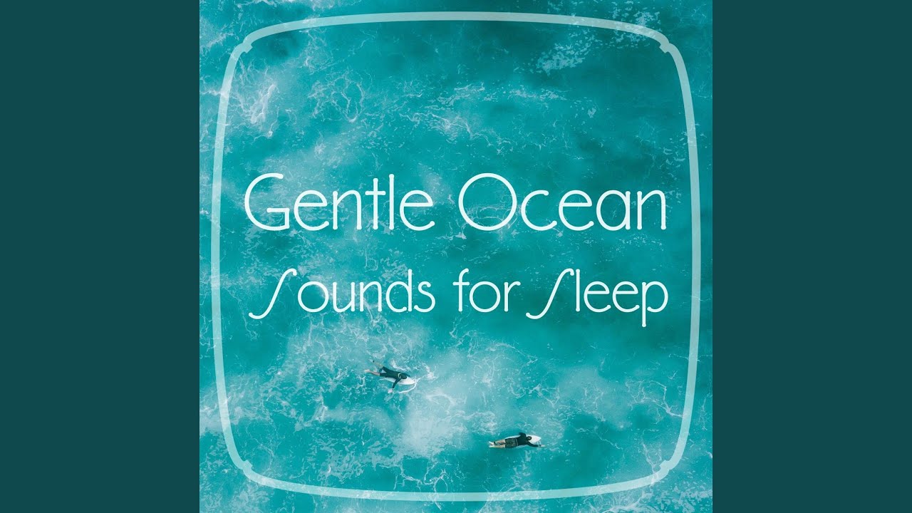 Hypnotic Ocean Sounds