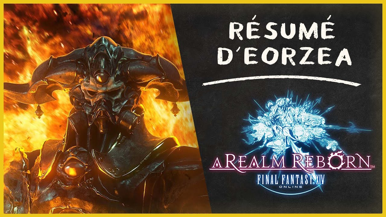 Toute l'histoire de FFXIV A REALM REBORN, le résumé complet !