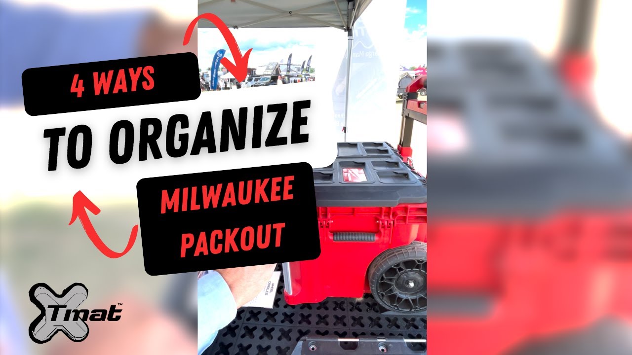 4 Ways To Organize Milwaukee Packouts With Tmat